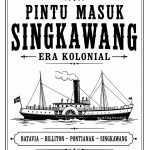 Pintu Masuk Singkawang Era Kolonial
